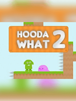 Hooda What 2