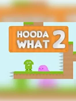 Hooda What 2