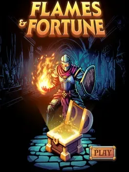 Flames & Fortune