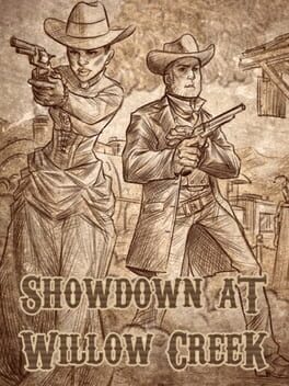 Showdown at Willow Creek