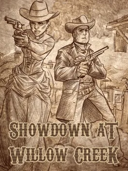 Showdown at Willow Creek