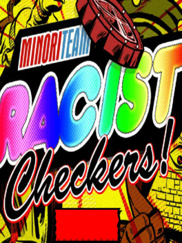 Minoriteam: Racist Checkers