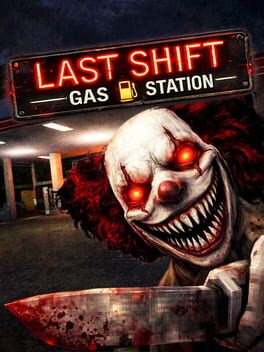 Last Shift: Gas Station