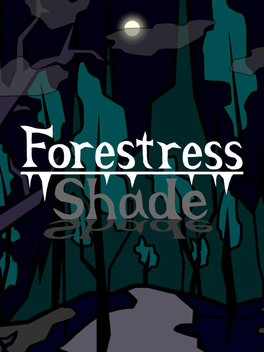 Forestress Shade