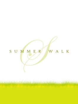 Summer Walk