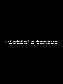 Victim's Tongue