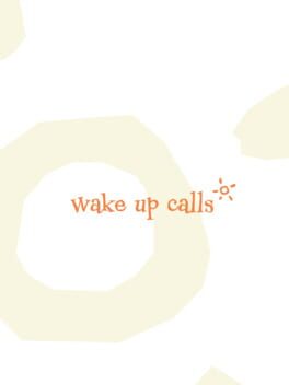 Wake Up Calls