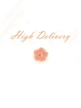 High Delivery