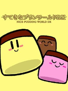Game cover: Nice Pudding World DX