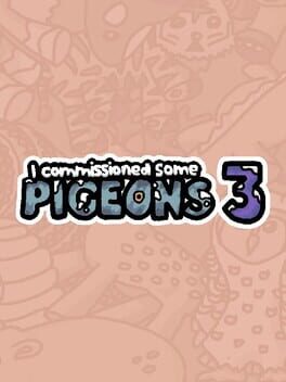 I Commissioned Some Pigeons 3 cover
