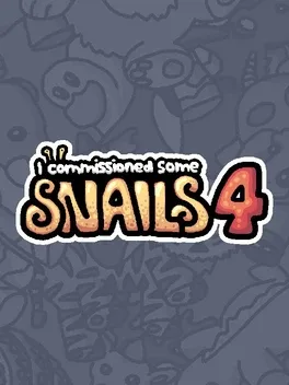Portada de I commissioned some snails 4