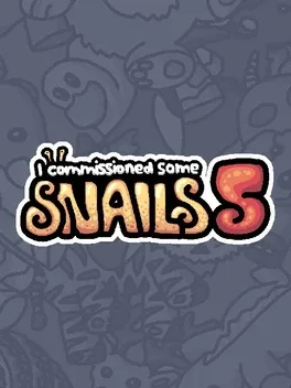 Portada de I commissioned some snails 5