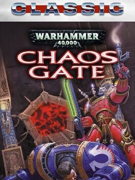 Warhammer 40,000: Chaos Gate (Classic) cover