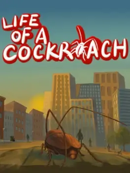 Life of a Cockroach