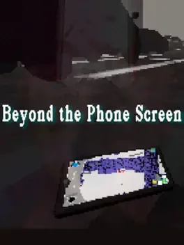 Beyond the Phone Screen