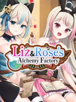Liz and Rose's Alchemy Factory cover