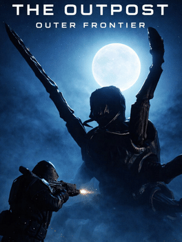The Outpost: Outer Frontier