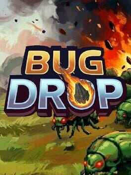 Bug Drop