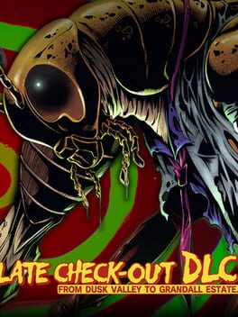 Hotel Barcelona: Late Check-Out DLC - From Dusk Valley to Grandall Estate.