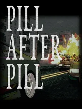 Pill After Pill