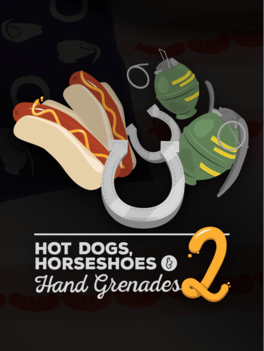 Hot Dogs, Horseshoes & Hand Grenades 2