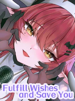 Portada de Fulfill Wishes and Save You