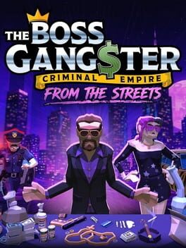 The Boss Gangster: Criminal Empire - From the Streets Cover Art