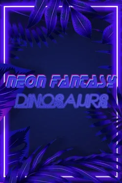Neon Fantasy: Dinosaurs