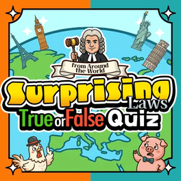 Surprising Laws Around the World True or False Quiz