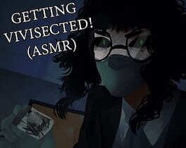 Getting Vivisected! (ASMR) kansikuva
