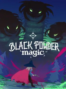 Black Powder Magic