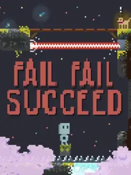 Fail Fail Succeed