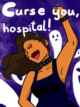 Curse You, Hospital! cover art
