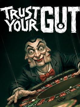 Trust Your Gut