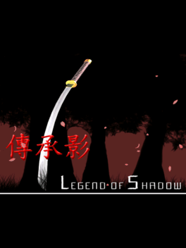 Legend of Shadow