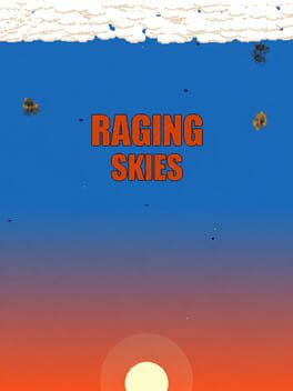 Raging Skies