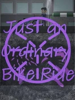 Couverture de Just an Ordinary Bike Ride