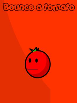 Bounce a Tomato