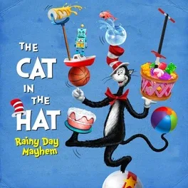 The Cat in the Hat: Rainy Day Mayhem