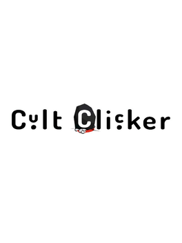 Cult Clicker