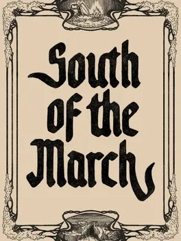 South of the March