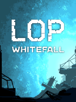 Lop: Whitefall