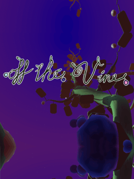 Off the Vine