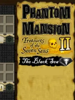 Phantom Mansion II: Treasures of the Seven Seas - The Black Sea