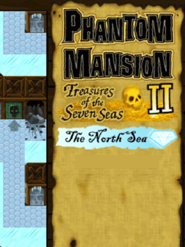 Phantom Mansion II: Treasures of the Seven Seas - The North Sea