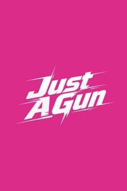 Just a Gun poster