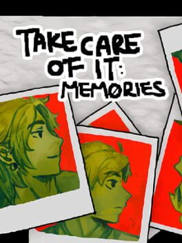 Take Care of It: Memories poster