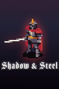 Shadow & Steel poster