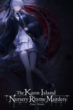 The Kuon Island Nursery Rhyme Murders: Case Notes poster