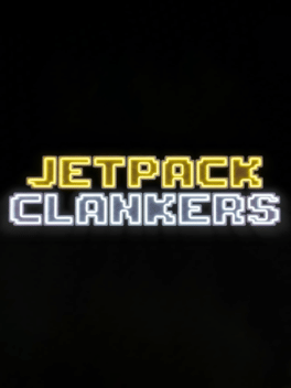 Jetpack Clankers